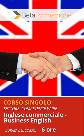 Corso singolo Inglese commerciale - Business English - 6 ore