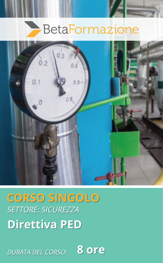 Corso singolo Direttiva PED - 8 ore